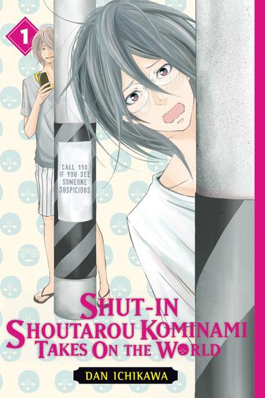 Shut-In Shoutarou Kominami Takes On the World
