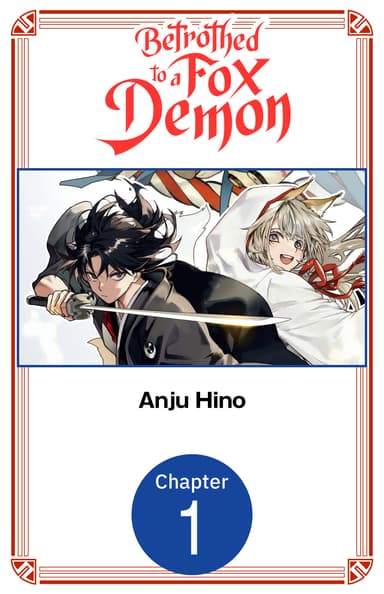 Betrothed to a Fox Demon CHAPTER SERIALS