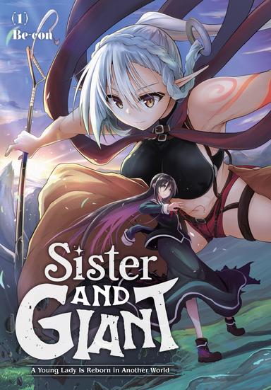 Sister and Giant: A Young Lady Is Reborn in Another World