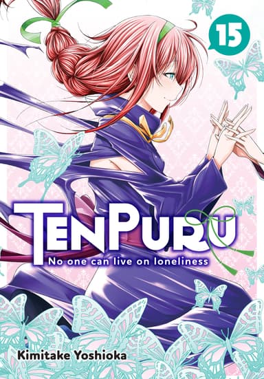 TenPuru -No One Can Live on Loneliness-