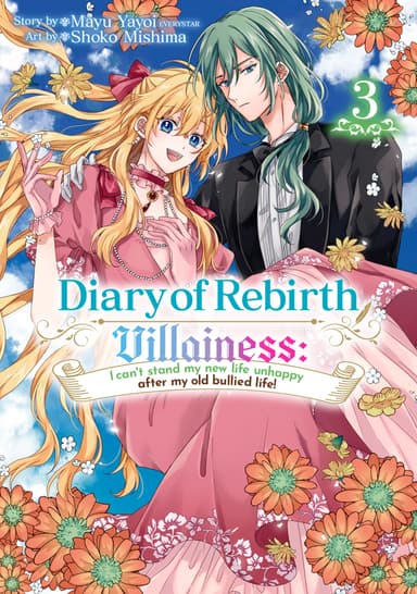 Diary of Rebirth Villainess: I can't stand my new life unhappy after my old bullied life!