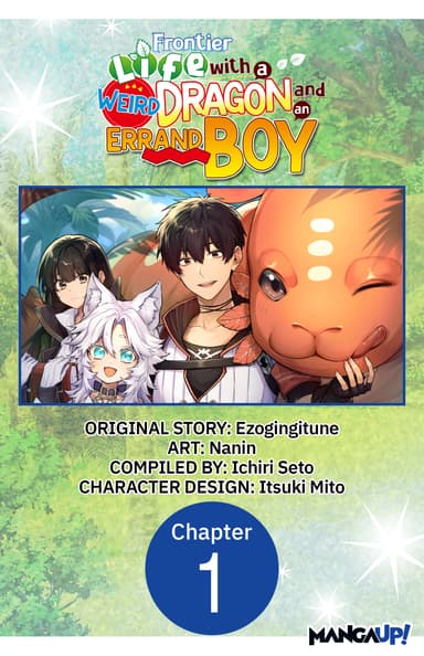 Frontier Life with a Weird Dragon and an Errand Boy CHAPTER SERIALS