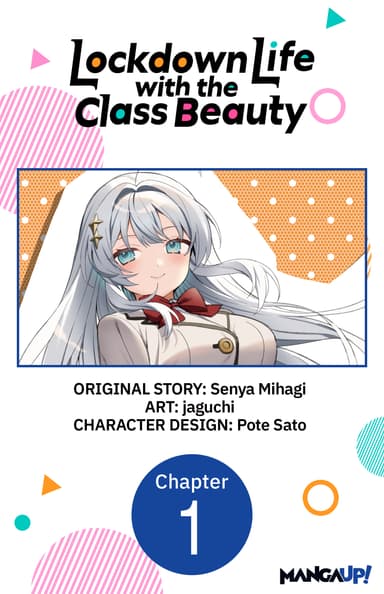 Lockdown Life with the Class Beauty CHAPTER SERIALS