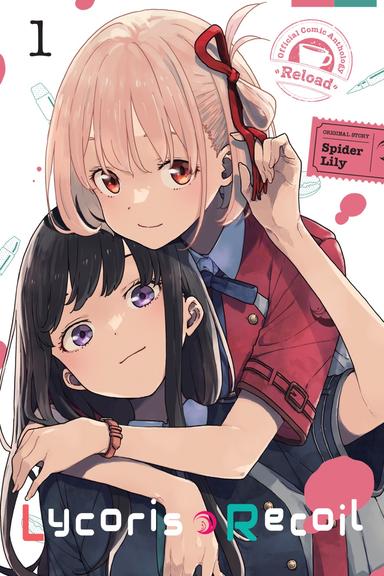 Lycoris Recoil Official Comic Anthology: Reload