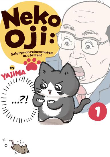 Neko oji: Salaryman reincarnated as a kitten!