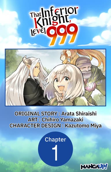 That Inferior Knight, Level 999 CHAPTER SERIALS