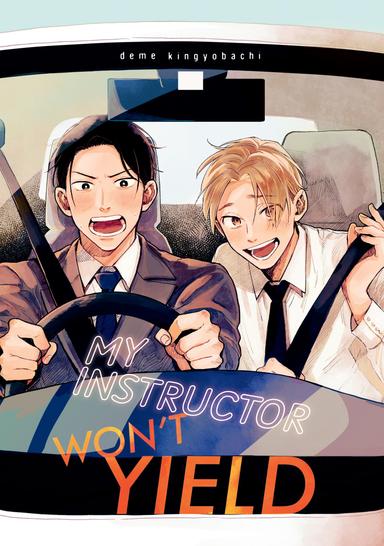 My Instructor Won't Yield