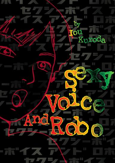 Sexy Voice and Robo