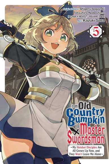 From Old Country Bumpkin to Master Swordsman