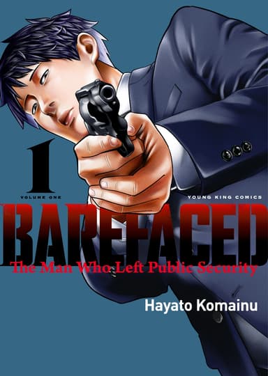 Barefaced: The Man Who Left Public Security