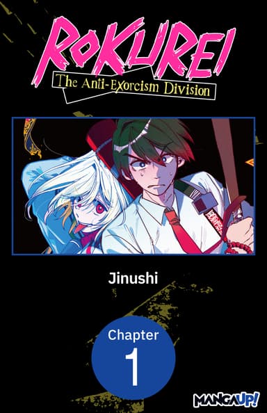 Rokurei: The Anti-Exorcism Division CHAPTER SERIALS