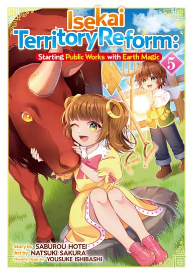 Isekai Territory Reform: Starting Public Works with Earth Magic