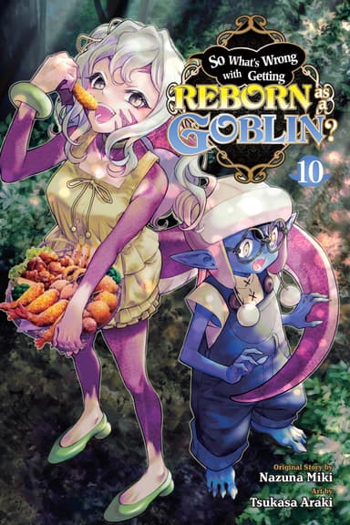 So What's Wrong with Getting Reborn as a Goblin?