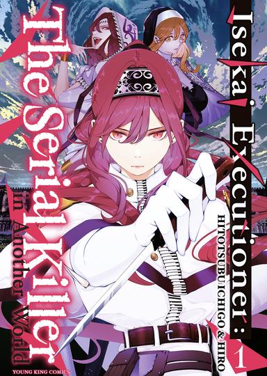 Isekai Executioner: The Serial Killer in Another World