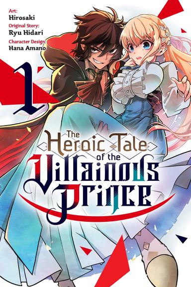 The Heroic Tale of the Villainous Prince
