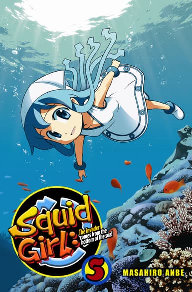 Squid Girl: The invader comes from the bottom of the sea!
