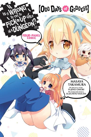 Is It Wrong to Try to Pick Up Girls in a Dungeon? Four-Panel Comic: Odd Days of Goddess