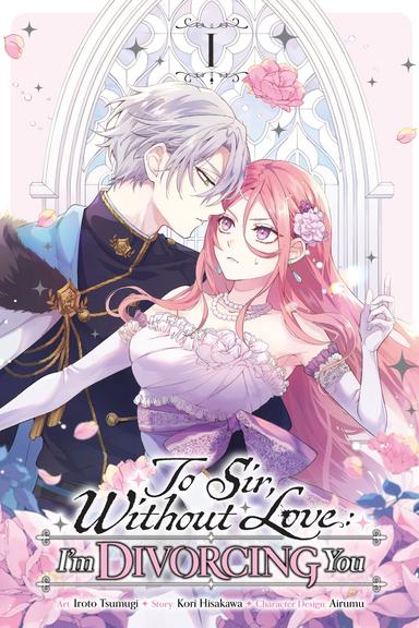 To Sir, Without Love: I'm Divorcing You (manga)