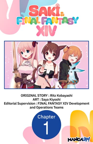 Saki & FINAL FANTASY XIV CHAPTER SERIALS