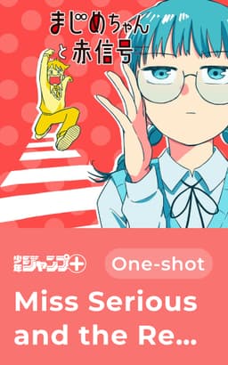 Miss Serious and the Red Light