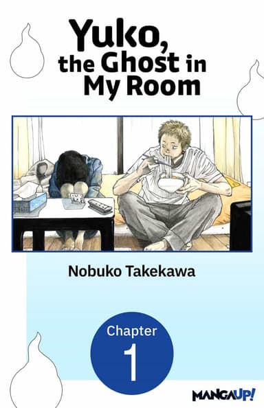 Yuko, the Ghost in My Room CHAPTER SERIALS
