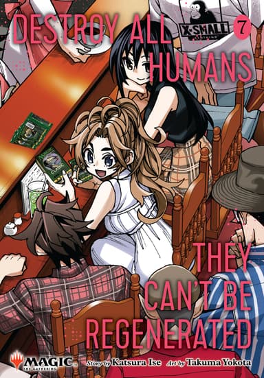 Destroy All Humans. They Can’t Be Regenerated. A Magic: The Gathering Manga
