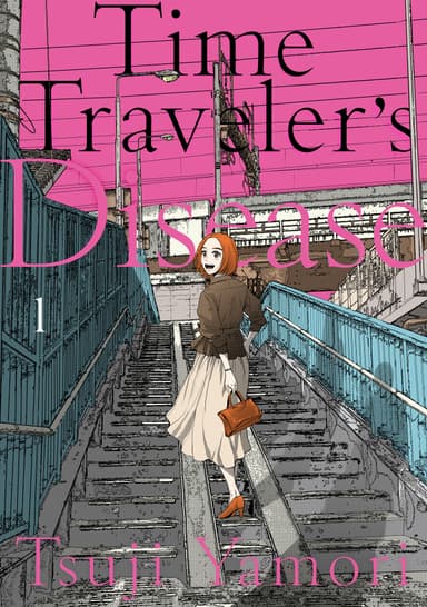 Time Traveler’s Disease
