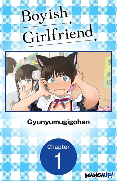 Boyish Girlfriend CHAPTER SERIALS