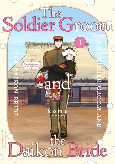 The Soldier Groom and the Daikon Bride