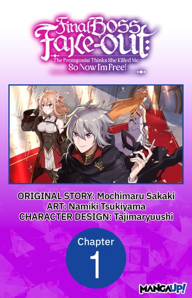 Final Boss Fake-out: The Protagonist Thinks She Killed Me So Now I'm Free! CHAPTER SERIALS