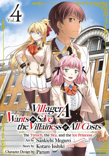 Villager A Wants to Save the Villainess at All Costs: The Trench, the Sky, and the Ice Princess