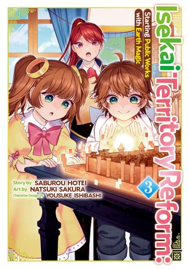 Isekai Territory Reform: Starting Public Works with Earth Magic