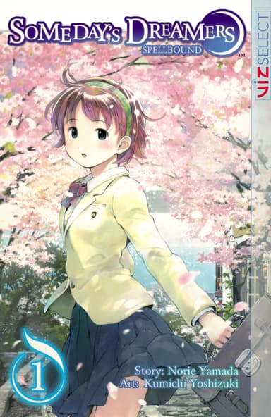 Someday's Dreamers: Spellbound