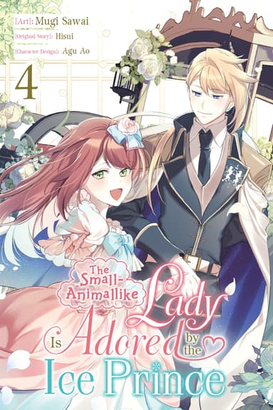 The Small-Animallike Lady Is Adored by the Ice Prince (manga)