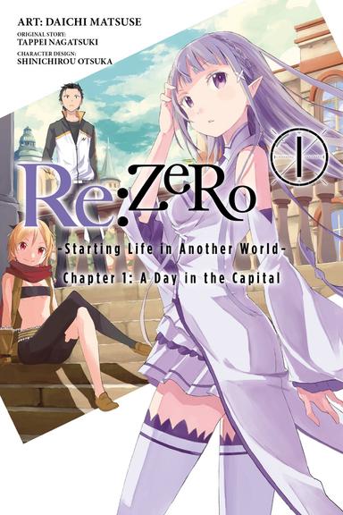 Re:ZERO -Starting Life in Another World-, Chapter 1: A Day in the Capital (manga)