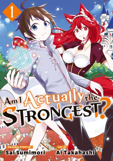 Am I Actually the Strongest?