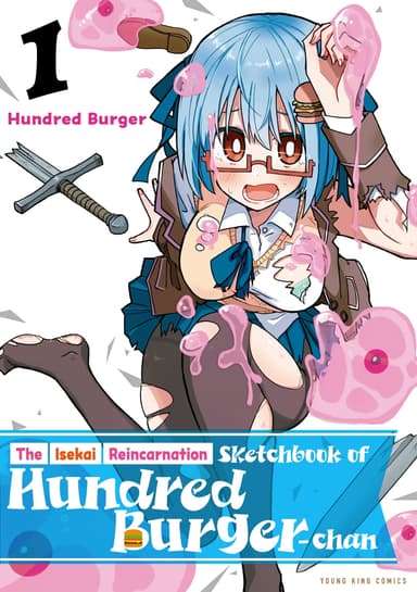The Isekai Reincarnation Sketchbook of Hundred Burger-chan