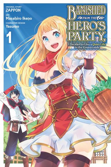 Banished from the Hero's Party, I Decided to Live a Quiet Life in the Countryside (manga)