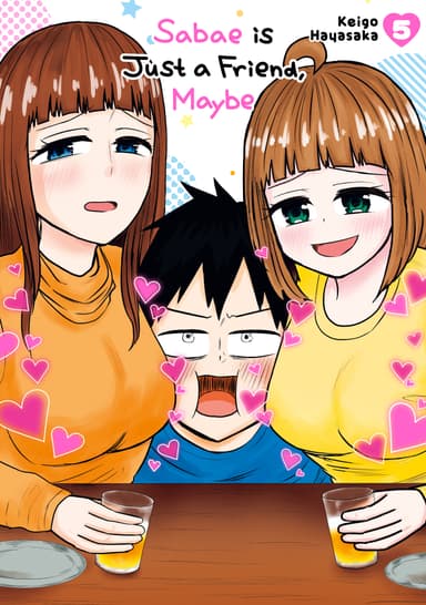 Sabae is Just a Friend, Maybe