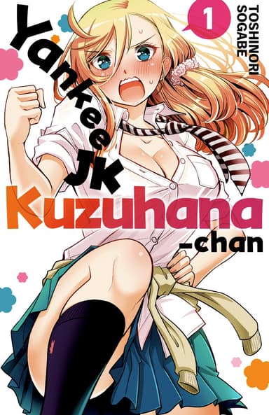 Yankee JK Kuzuhana-chan