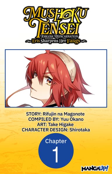 Mushoku Tensei: Jobless Reincarnation ~Eris Sharpens Her Fangs~ CHAPTER SERIALS