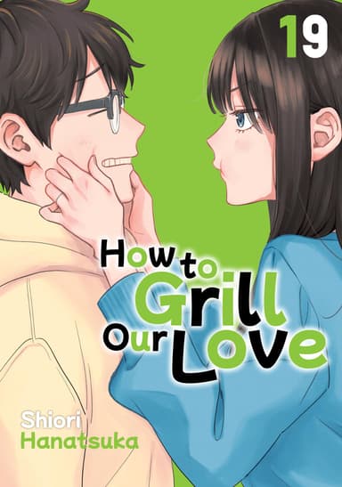 How to Grill Our Love