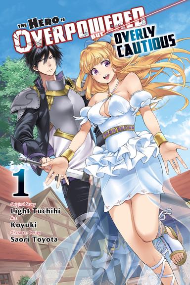 The Hero Is Overpowered But Overly Cautious (manga)