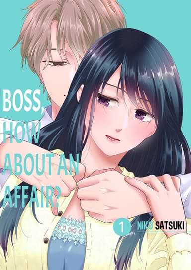Boss, How about an Affair?
