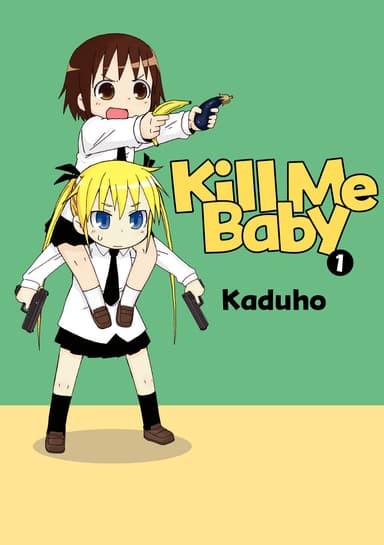 Kill Me Baby