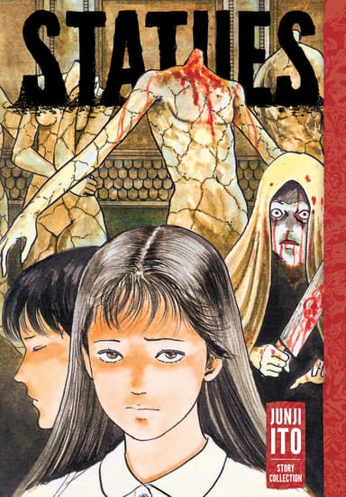 Statues: Junji Ito Story Collection