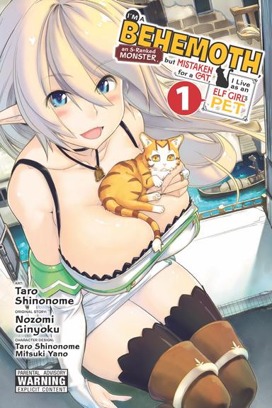 I'm a Behemoth, an S-Ranked Monster, but Mistaken for a Cat, I Live as an Elf Girl's Pet (manga)