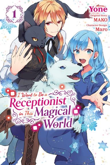 I Want to Be a Receptionist in This Magical World (manga)