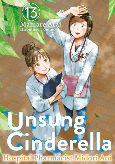 Unsung Cinderella: Hospital Pharmacist Midori Aoi