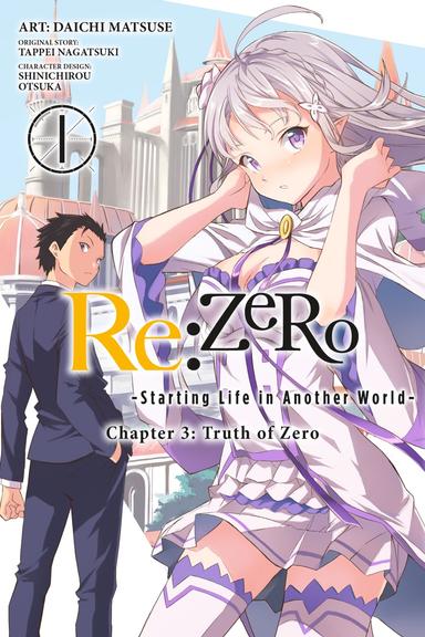 Re:ZERO -Starting Life in Another World-, Chapter 3: Truth of Zero (manga)